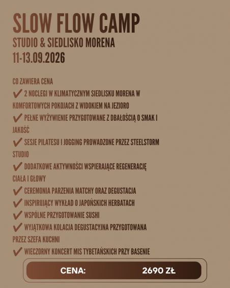 SLOW FLOW CAMP Mazury x Steelstorm Studio x Siedlisko Morena