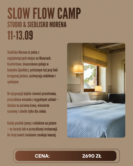 SLOW FLOW CAMP Mazury x Steelstorm Studio x Siedlisko Morena